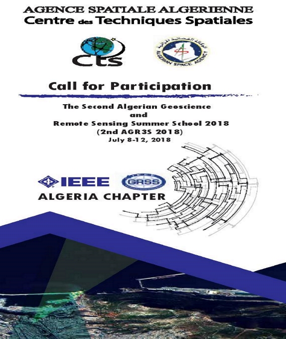 The second Algerian Geoscience and Remote Sensing Summer School 2018 (2nd AGR3S 2018)