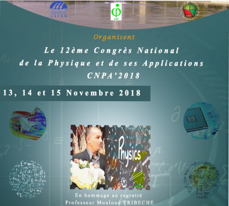 Le 12ème Congrès National de la Physique et de ses Applications (CNPA 2018)