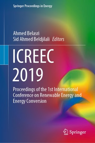 ICREEC’2019 International Conference on Renewable Energy and Conversion Oran, Algeria