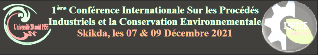 1ère Conférence Internationale sur les procédés industriels et la conservation environnementale