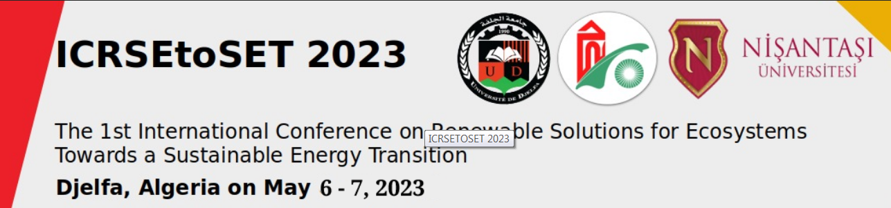 CFP / IEEE 2023: 1st International Conference on Renewable Solutions for Ecosystems: Towards a Sustainable Energy Transition ICRSEtoSET 2023