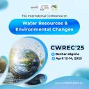International Conference on Water Resources  and Environmental Changes (WREC'25), from 12-14 /04/2025.